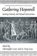 Gathering Hopewell: Society, Ritual, and Ritual Interaction