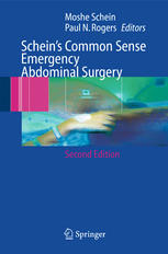 Scheins Common Sense Emergency Abdominal Surgery