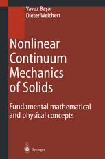 Nonlinear Continuum Mechanics of Solids: Fundamental Mathematical and Physical Concepts
