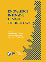 Knowledge Intensive Design Technology: IFIP TC5 / WG5.2 Fifth Workshop on Knowledge Intensive CAD July 23–25, 2002, St. Julians, Malta