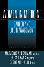 Women in Medicine: Career and Life Managementq
