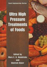 Ultra High Pressure Treatments of Foods