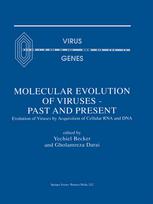 Molecular Evolution of Viruses — Past and Present: Evolution of Viruses by Acquisition of Cellular RNA and DNA