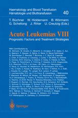 Acute Leukemias VIII: Prognostic Factors and Treatment Strategies