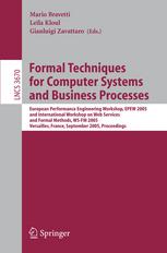 Formal Techniques for Computer Systems and Business Processes: European Performance Engineering Workshop, EPEW 2005 and International Workshop on Web