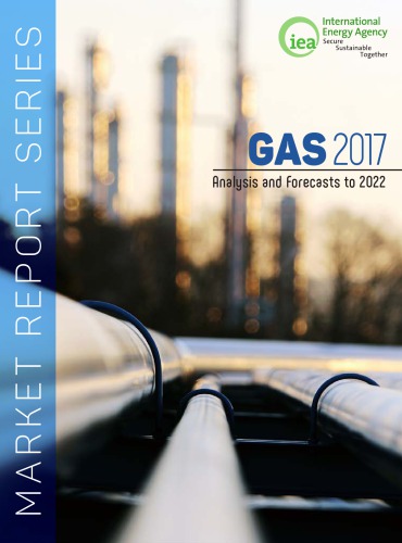 Gas 2017: Analysis and Forecasts to 2022