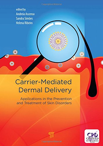 Carrier‐Mediated Dermal Delivery: Applications in the Prevention and Treatment of Skin Disorders
