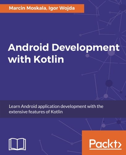 Android Development with Kotlin