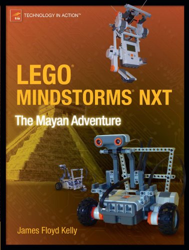 LEGO MINDSTORMS NXT: The Mayan Adventure (Technology in Action)