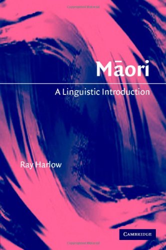 Maori: A Linguistic Introduction (Linguistic Introductions)
