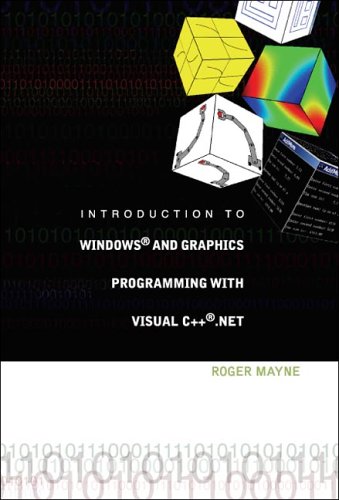 Introduction to Windows and graphics programming with Visual C++.NET