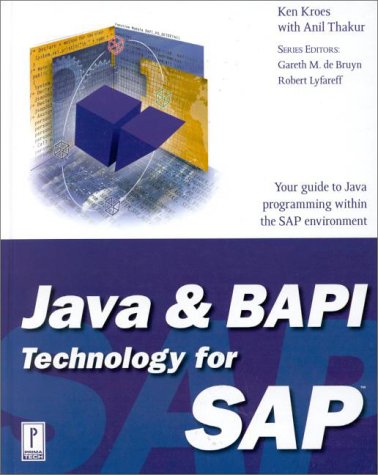 Java and BAPI Technology for SAP (Prima Techs SAP Book Series)