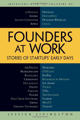 Founders at Work: Stories of Startups Early Days