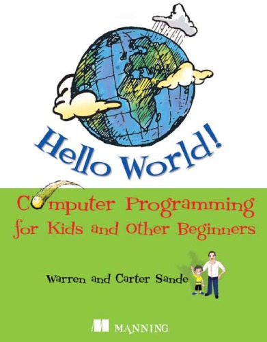 Hello World - Computer Programming for Kids and Other Beginners