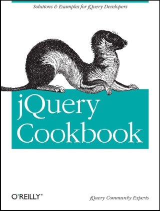 jQuery Cookbook: Solutions & Examples for jQuery Developers