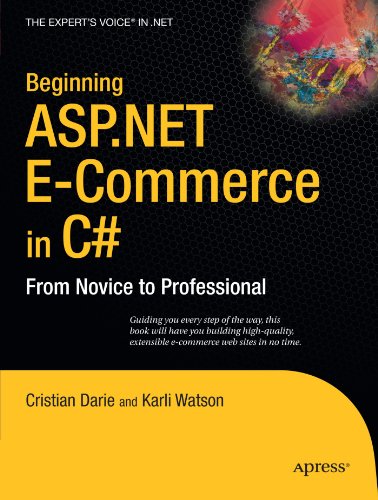Beginning ASP NET E Commerce In C Sharp From Novice To Professional
