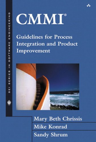 CMMI (R): Guidelines for Process Integration and Product Improvement