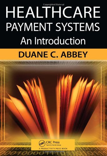 Healthcare Payment Systems: An Introduction
