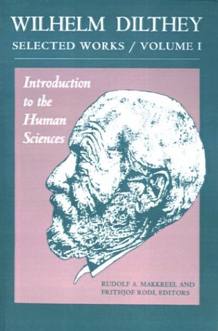 Introduction to the Human Sciences: Selected Works