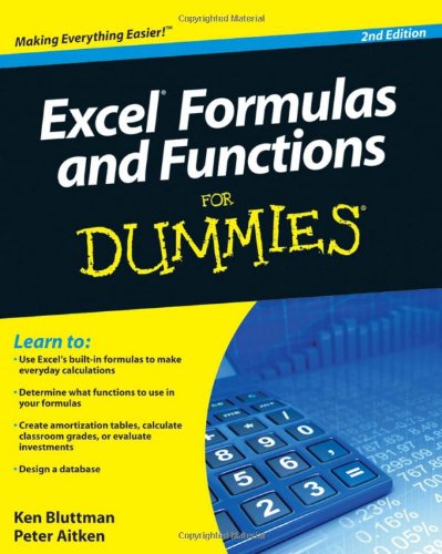 Excel Formulas and Functions For Dummies (For Dummies (Computer/Tech))