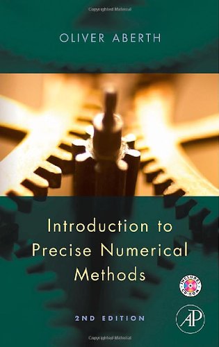 Introduction to precise numerical methods