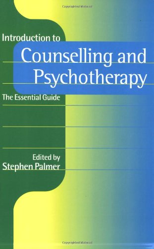 Introduction to Counselling and Psychotherapy: The Essential Guide