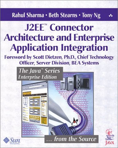 J2EE(TM) Connector Architecture and Enterprise Application Integration