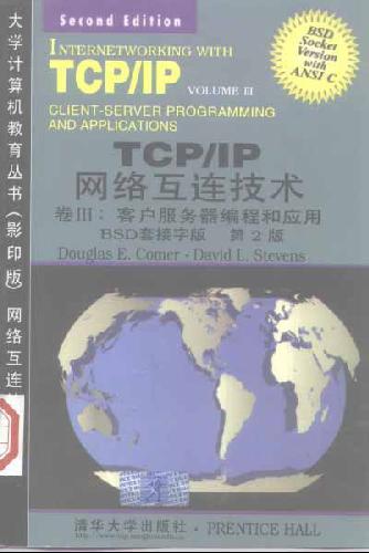 Internetworking with TCP/IP Vol. III, Client-Server Programming and Applications--BSD Socket Version
