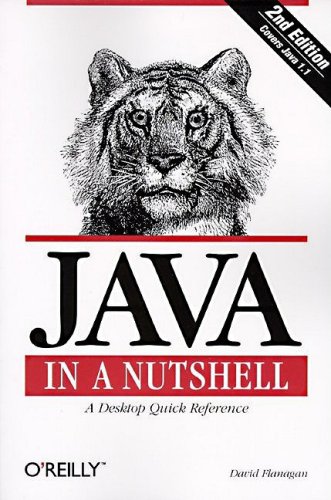 Java in a Nutshell: A Desktop Quick Reference for Java Programmers
