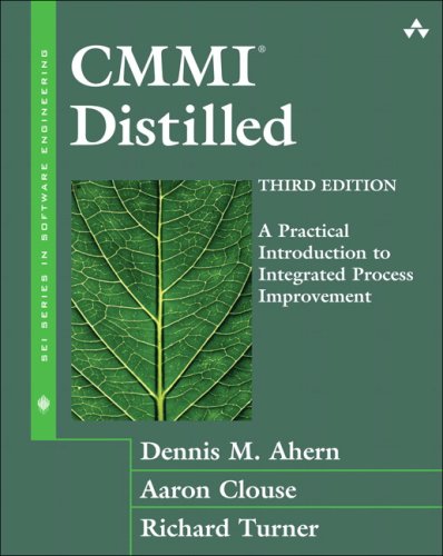 CMMI Distilled: A Practical Introduction to Integrated Process Improvement