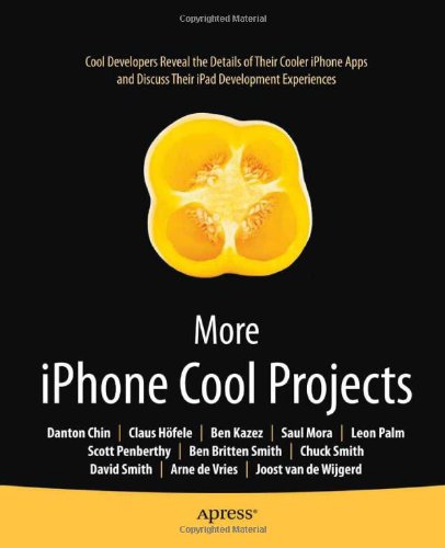 More iPhone Cool Projects (Books for Professionals by Professionals)