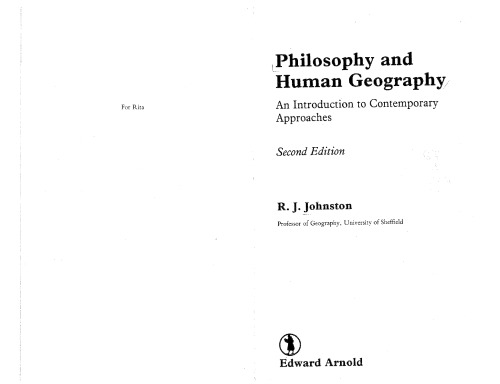 Philosophy and Human Geography: An Introduction to Contemporary Approaches