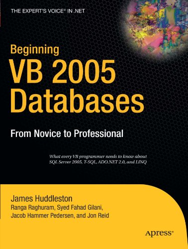 Beginning VB 2005 Databases: From Novice to Professional
