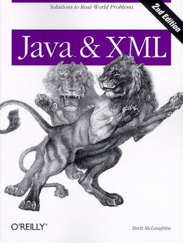 Java & XML: Solutions to Real-World Problems
