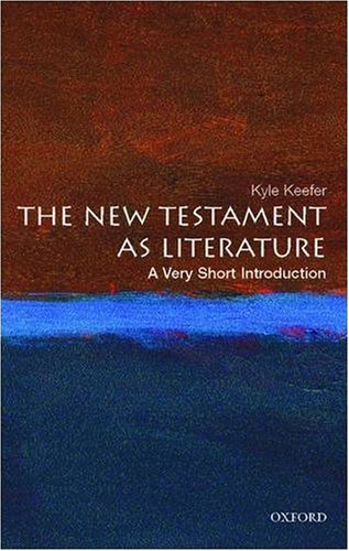 The New Testament as Literature: A Very Short Introduction