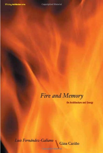 Fire and Memory: On Architecture and Energy