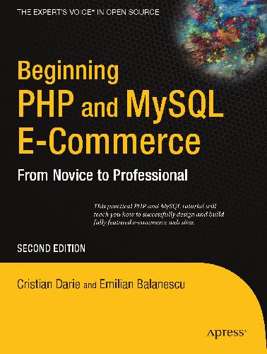 Beginning PHP and MySQL E Commerce