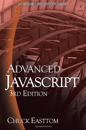 Advanced JavaScript, Third Edition