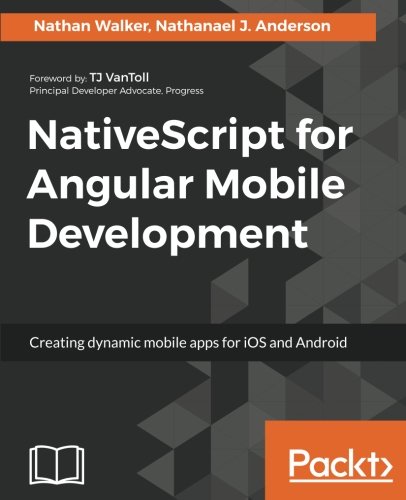 Mastering NativeScript Mobile Development