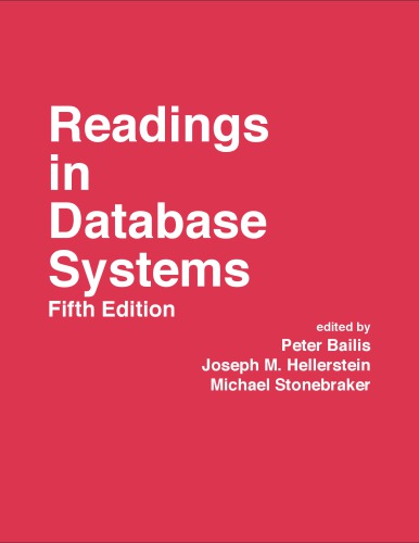 Readings in Database Systems, 5th Edition