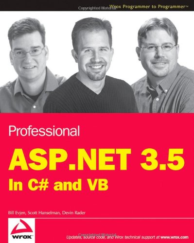 Professional ASP.NET 3.5 in C Sharp and Visual Basic