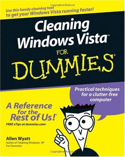 Cleaning Windows Vista For Dummies (For Dummies (Computer/Tech))