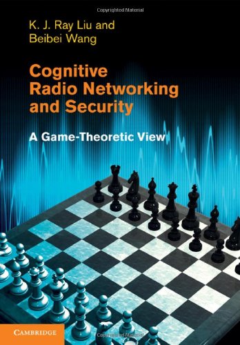 Cognitive Radio Networking and Security A Game Theoretic View
