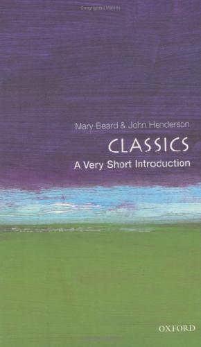 Classics. A Very Short Introduction