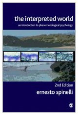 The Interpreted World: An Introduction to Phenomenological Psychology