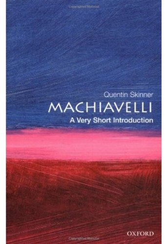 Machiavelli: A Very Short Introduction (Very Short Introductions)