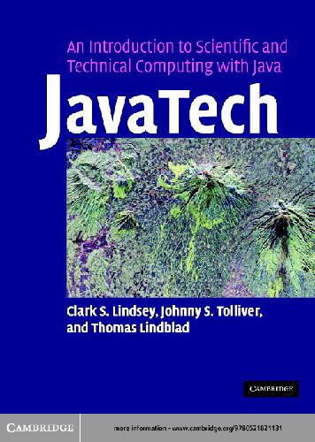 JavaTech. An Introduction to Scientific and Technical Computing with Java