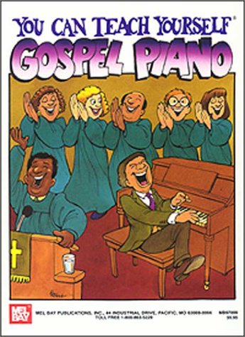 Mel Bay You Can Teach Yourself Gospel Piano