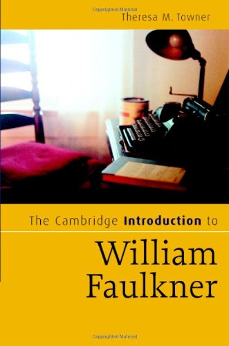 The Cambridge Introduction to William Faulkner (Cambridge Introductions to Literature)