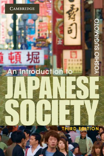 An Introduction to Japanese Society, Third Edition